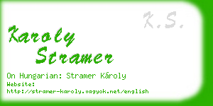 karoly stramer business card